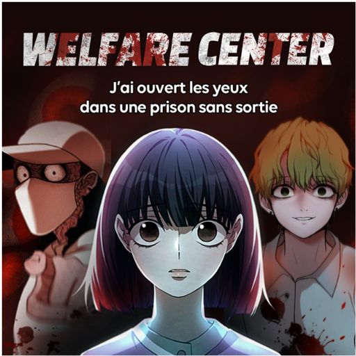 Read Welfare Center Webtoon Full Episode