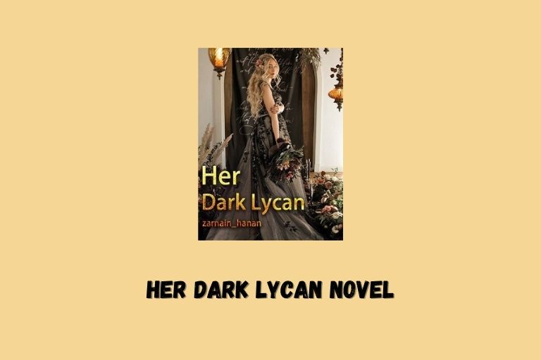 Her Dark Lycan Novel