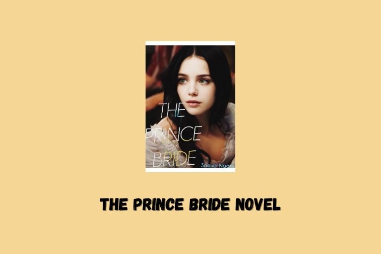 The Prince Bride Novel