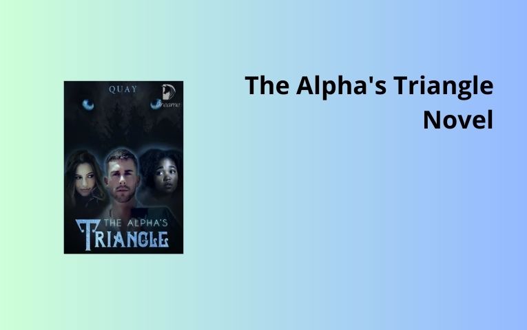 The Alpha's Triangle Novel